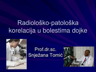 Radiološko-patološka korelacija u bolestima dojke