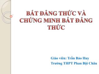 BẤT ĐẲNG THỨC VÀ CHỨNG MINH BẤT ĐẲNG THỨC