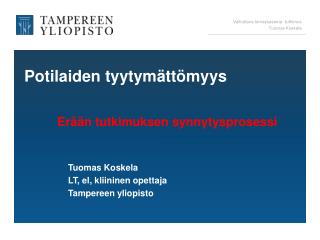 Potilaiden tyytymättömyys