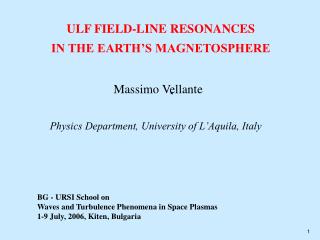 Physics Department, University of L’Aquila, Italy