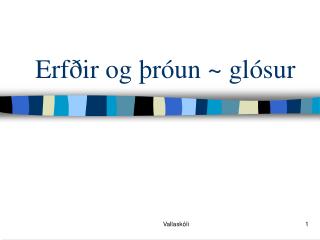 Erfðir og þróun ~ glósur
