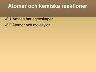 Atomer och kemiska reaktioner