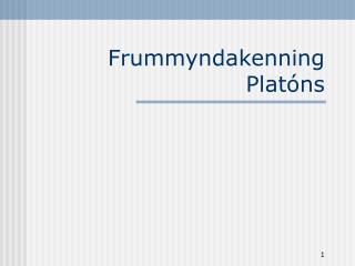 Frummyndakenning Platóns