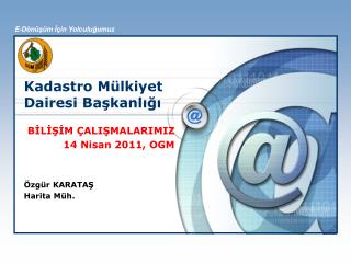 Kadastro Mülkiyet Dairesi Başkanlığı