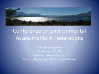 Conference on Environmental Assessments in Federations