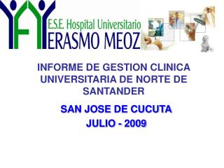 INFORME DE GESTION CLINICA UNIVERSITARIA DE NORTE DE SANTANDER