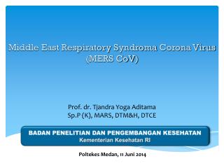 Prof. d r. Tjandra Yoga Aditama Sp.P (K), MARS, DTM&amp;H , DTCE