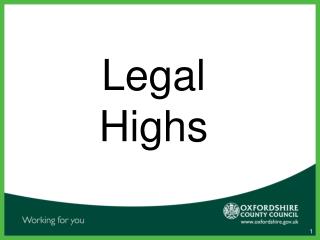 Legal Highs