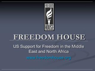 FREEDOM HOUSE