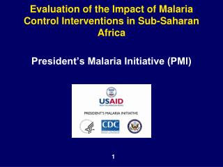 Evaluation of the Impact of Malaria Control Interventions in Sub-Saharan Africa