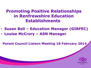 Promoting Positive Relationships in Renfrewshire Education Establishments