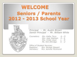 Seniors / Parents 2012 - 2013 School Year