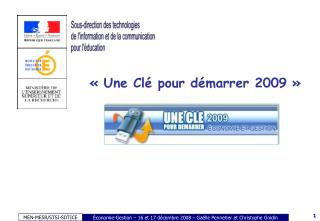 « Une Clé pour démarrer 2009 »