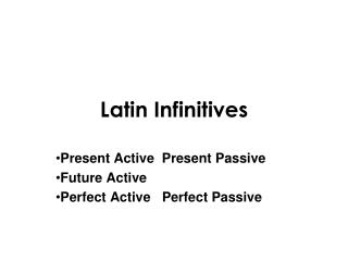 Latin Infinitives