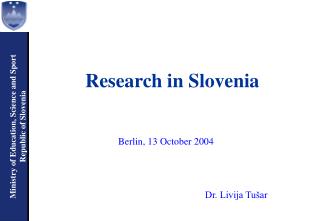 Research in Slovenia