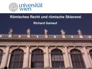 Römisches Recht und römische Sklaverei