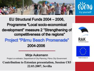 EU Structural Funds 2004 – 2006, Programme “Local socio-economical
