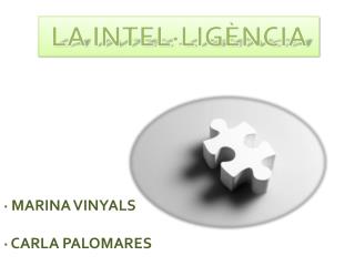 LA INTEL·LIGÈNCIA