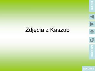 Zdjęcia z Kaszub