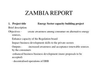 ZAMBIA REPORT