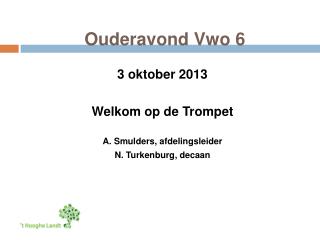 Ouderavond Vwo 6