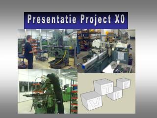 Presentatie Project X0
