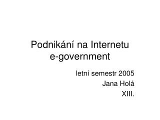 Podnikání na Internetu e-government