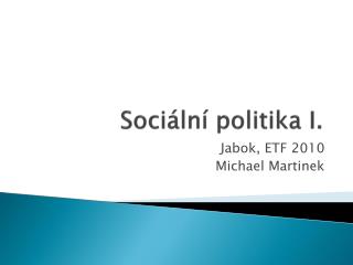 Sociální politika I.