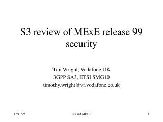 S3 review of MExE release 99 security