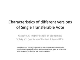 Characteristics of different versions of Single Transferable Vote