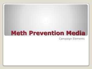 Meth Prevention Media