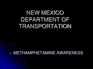 NEW MEXICO DEPARTMENT OF TRANSPORTATION