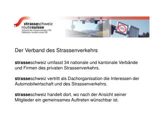 Der Verband des Strassenverkehrs