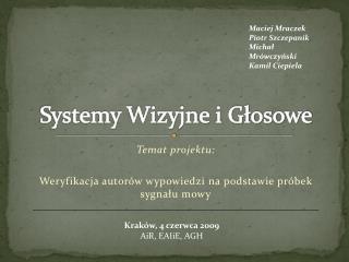 Systemy Wizyjne i Głosowe