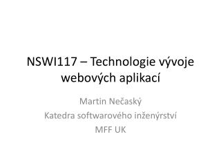 NSWI117 – Technologie vývoje webových aplikací