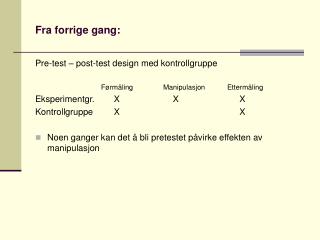 Fra forrige gang: