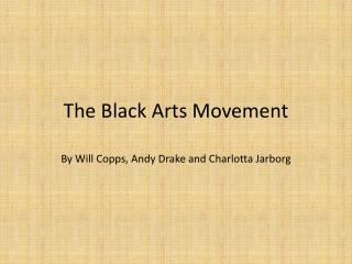 The Black Arts Movement