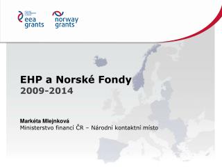 EHP a Norské Fondy 2009-2014