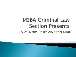 MSBA Criminal Law Section Presents