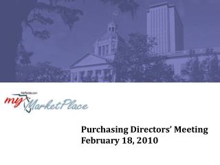 Purchasing Directors’ Meeting February 18, 2010