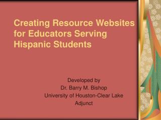 Creating Resource Websites for Educators Serving Hispanic Students