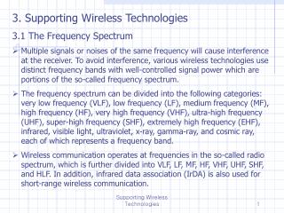 3. Supporting Wireless Technologies 3.1 The Frequency Spectrum