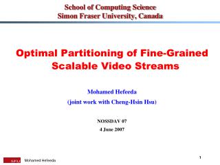 School of Computing Science Simon Fraser University, Canada