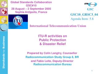 ITU-R activities on Public Protection &amp; Disaster Relief