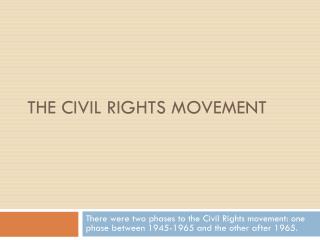 The Civil Rights Movement