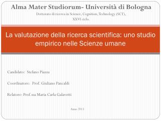 La valutazione della ricerca scientifica: uno studio empirico nelle Scienze umane