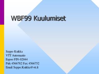 WBF99 Kuulumiset