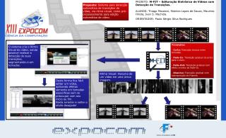 PROJETO: M-FIT – Editoração Eletrônica de Vídeos com Detecção de Transições.