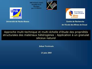 Approche multi-technique et multi-échelle d’étude des propriétés structurales des matériaux hétérogènes : Application à