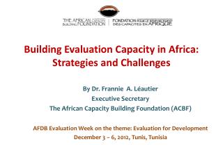 Building Evaluation Capacity in Africa: Strategies and Challenges